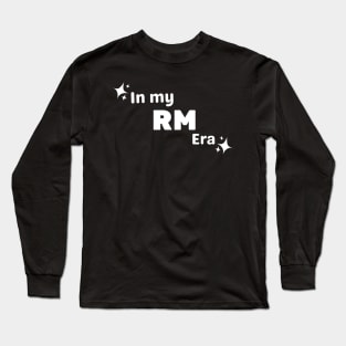 In My RM Era Long Sleeve T-Shirt